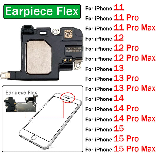 New Ear Speaker Earpiece For iPhone 11 12 13 14 15 Pro 11Pro 12Pro 13Pro 14Pro Max Sound Flex Cable Replacement Repair Parts iPhone phone repair parts
