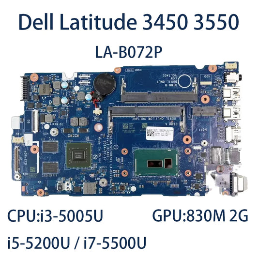 Laptop Motherboard For Dell Latitude 3450 3550 LA-B072P With CPU:i3-5005U i5-5200U i7-5500U GPU:830M 2G FRU:076F94 01J67F YG5J7 Dell laptop repair parts