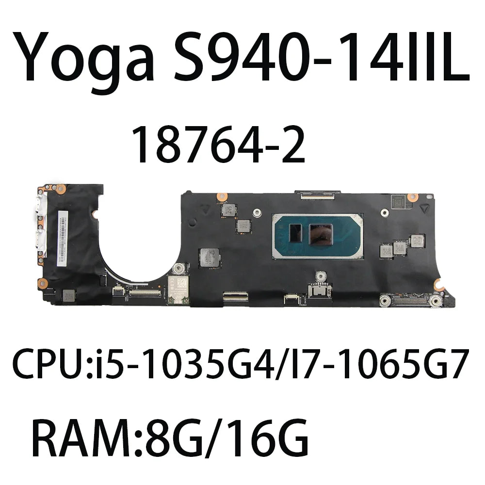 Laptop Motherboard For Lenovo Yoga S940-14IIL 18764-2 With CPU:i5-1035G4  i7-1065G7 RAM:8G/16G FRU:5B20S43047 5B20S43046 Lenovo laptop repair parts