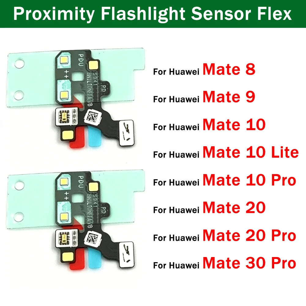 New Proximity Sensor Flex Ribbon For Huawei Mate 7 8 9 10 20 30 Lite Pro Replacement Huawei phone repair parts