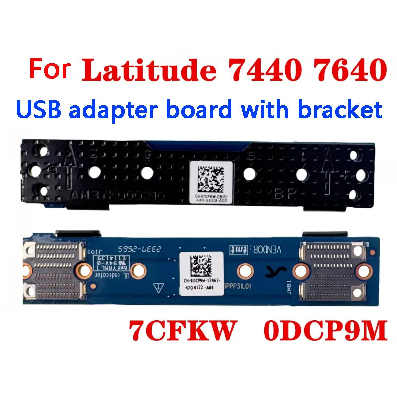 New Original Laptop USB Adapter Board Audio Board Bracket For Dell Latitude 7440 7640 7450 7650 LS-M595P 07CFKW 0VN5NJ 0DCP9M Dell laptop repair parts