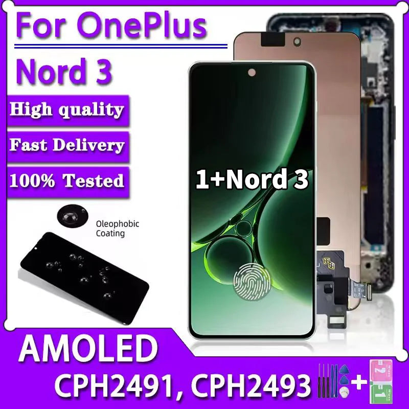6.74"AMOLED For Oneplus Nord 3 LCD 1+Nord 3 Display Touch Screen Digitizer For One Plus Nord3 CPH2491 CPH2493 LCD  OnePlus phone repair parts