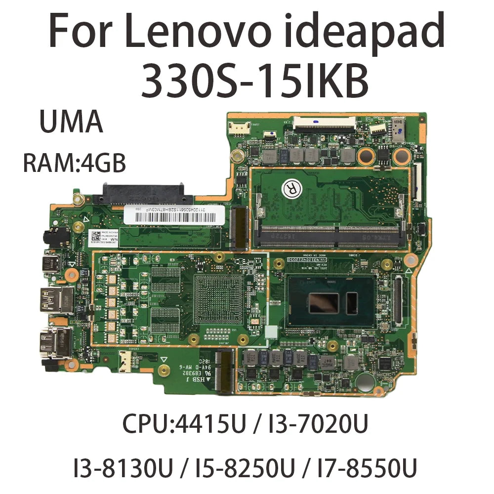 For Lenovo 330S-15IKB Laptop Motherboard With CPU 4415U I3-7020U I3-8130U I5-8250U I7-8550U RAM:4G FRU:5B20S71209 5B20S71219 UMA Lenovo laptop repair parts