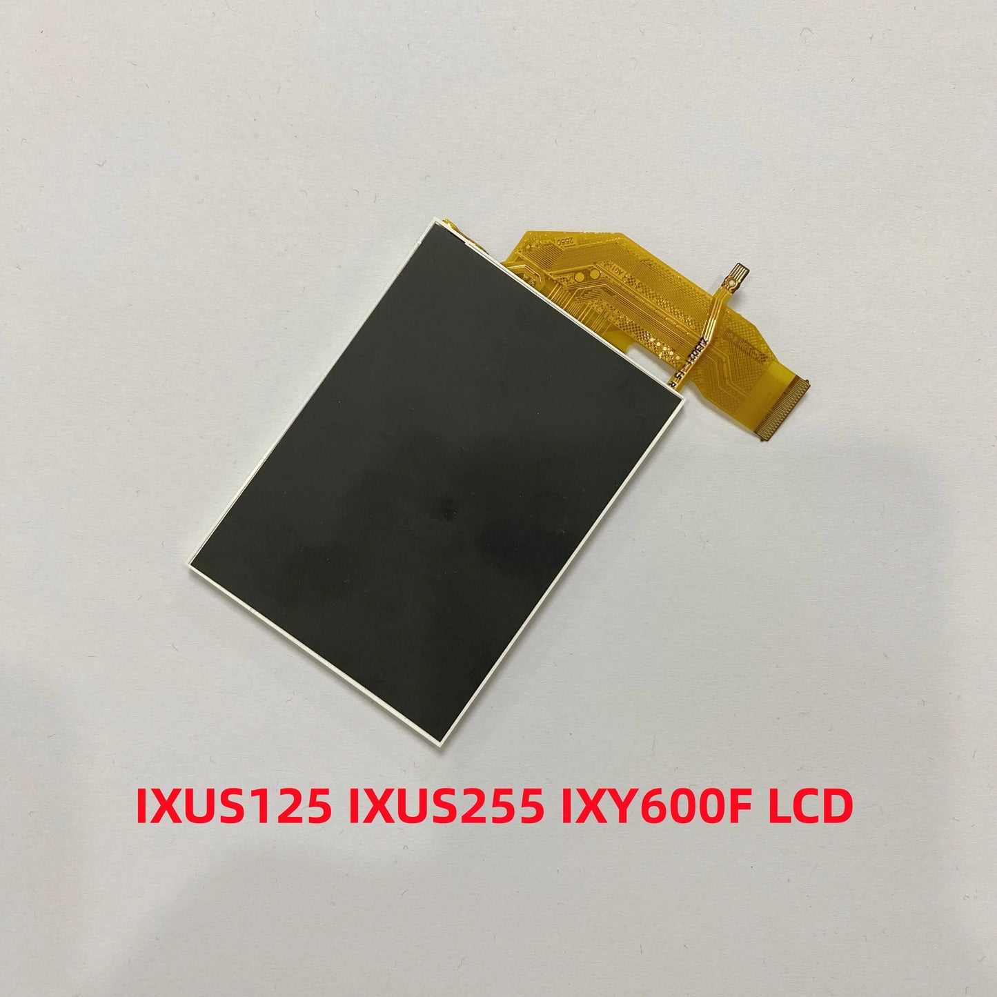 New IXY600F Screen LCD Display Repair Part for Canon IXUS125 IXUS255 IXY600F Camera LCD Screen With Backlight  Digital Camera repair parts