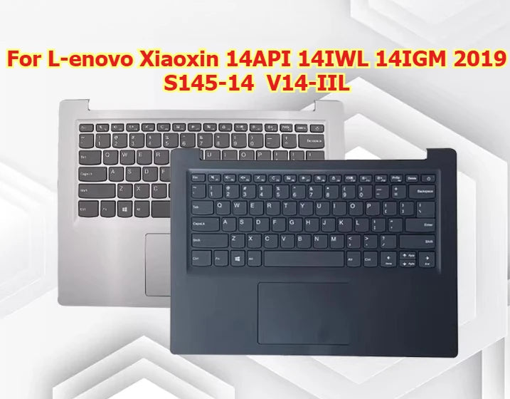 Upper case keyboard for Lenovo Xiaoxin 14API 14IWL 14IGM 2019 S145-14  V14-IIL topcase palmrest  shell keyboard cover touchpad Lenovo laptop repair parts