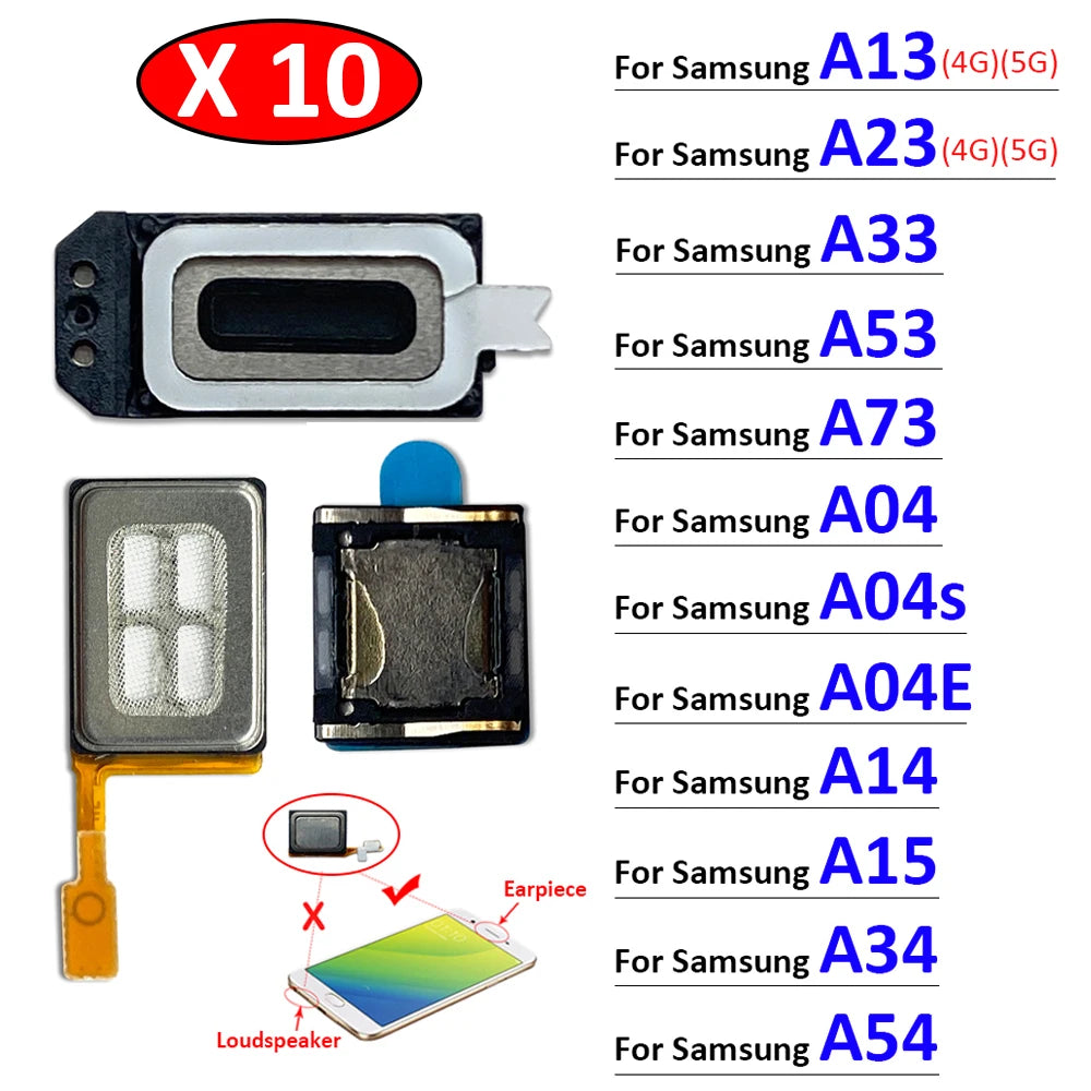 10Pcs Front Top Earpiece Earphone Ear Speaker Sound Receiver For Samsung A13 A23 A33 A53 A73 A04 A04s A04E A14 A34 A54 A15 4G 5G Samsung phone repair parts