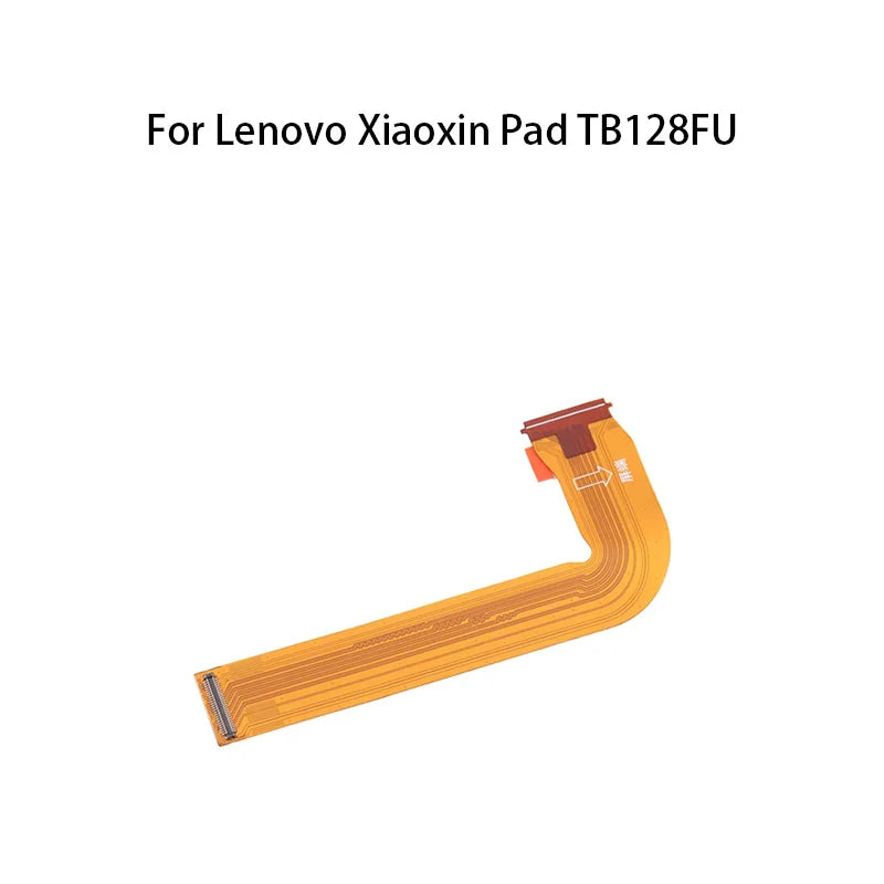 Main Board Motherboard Connector (LCD Display) Flex Cable For Lenovo Xiaoxin Pad TB128FU Lenovo Tablet repair parts