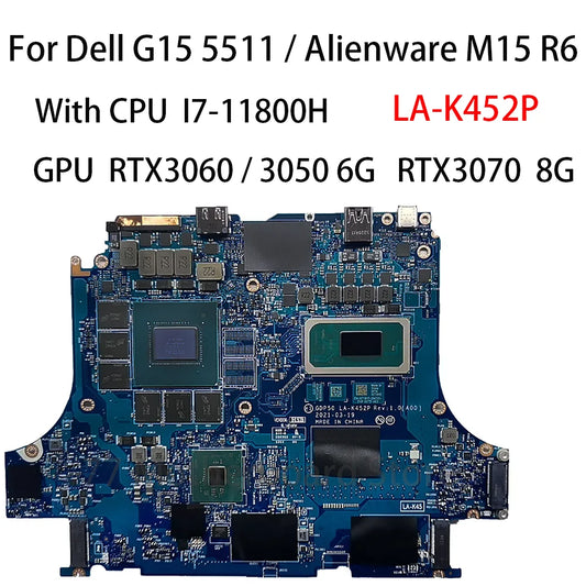 Laptop Motherboard GDP50 LA-K452P For DELL G15 5511 Alienware M15 R6 With CPU I7-11800H GPU RTX3060 6G RTX3070 8G 100% Tested Dell laptop repair parts