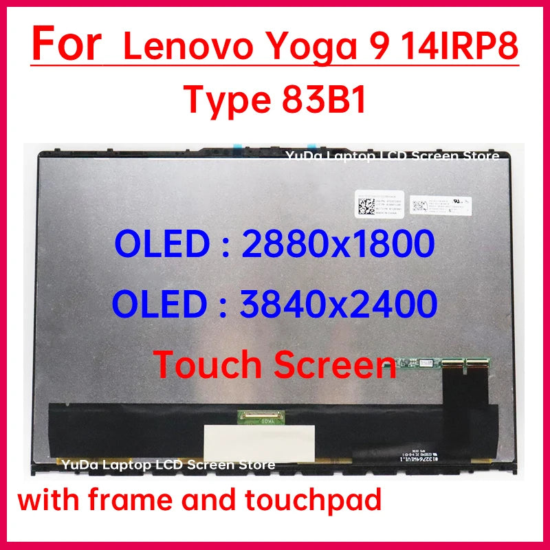 14 Inch Laptop LCD Touch Screen For Lenovo Yoga 9 14IRP8 Type 83B1 Display Digitizer + With Frame Assembly Replacement OLED Lenovo laptop repair parts