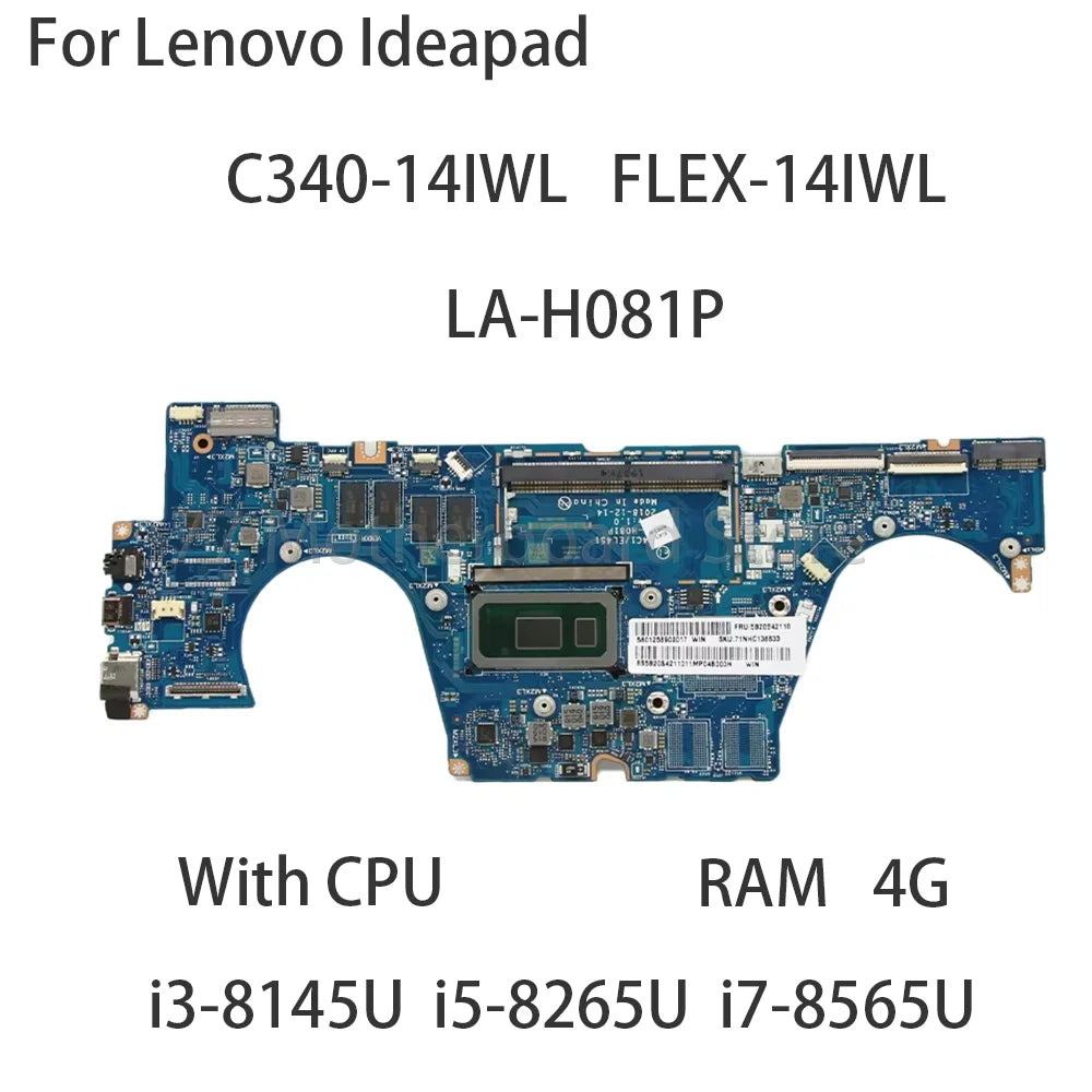 Laptop Motherboard For Lenovo Ideapad C340-14IWL FLEX-14IWL LA-H081P With CPU i3 8145U i5 8265U i7 8565U RAM 4G FRU 5B20S42114  Lenovo laptop repair parts