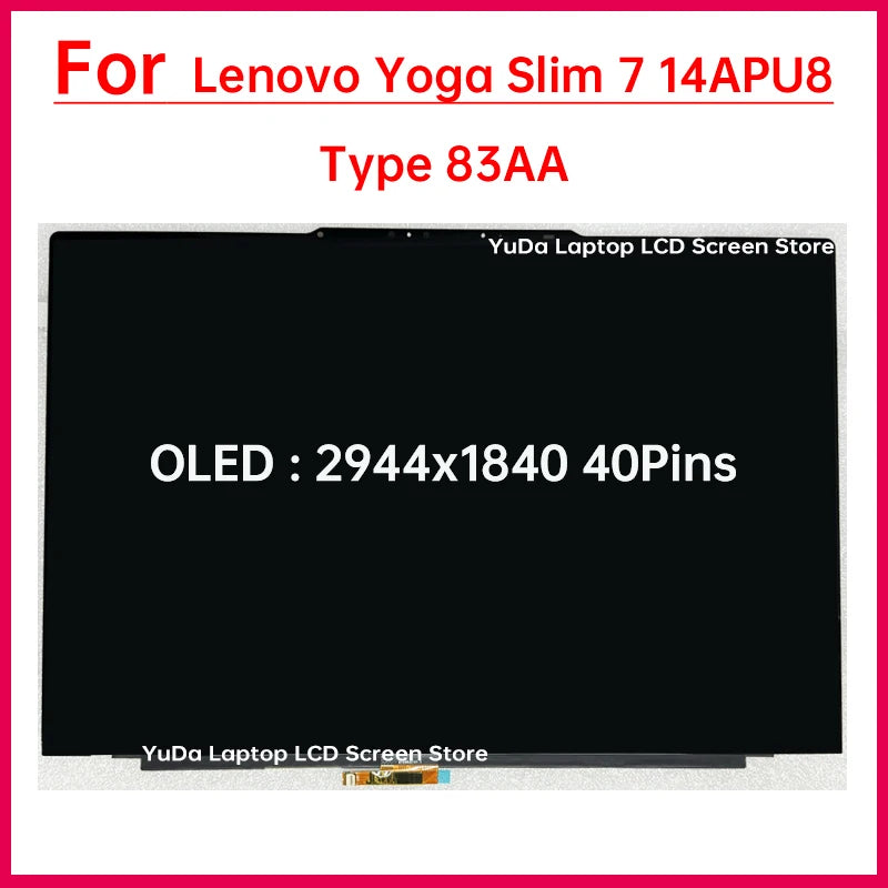 14.5 Inch Laptop LCD Touch Screen For Lenovo Yoga Slim 7 14APU8 Type 83AA Display Digitizer Assembly Replacement OLED 2944x1840 Lenovo laptop repair parts