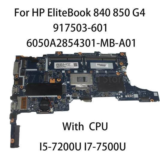 Laptop motherboard For HP EliteBook 840 850 G4 6050A2854301 With CPU I5-7200U I7-7500U 917503-601 917503 -001 HP laptop repair parts