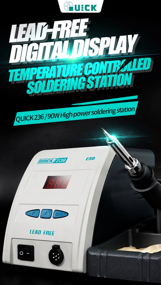QUICK 236 High Power Soldering Station 220V 90W ESD Safe LEAD-Free Soldering Station Adjustable Temperature Welding Tool Professional Repair Tools