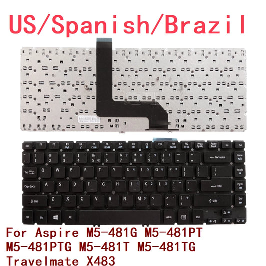 New US Spanish Brazil Laptop Keyboard For Acer Aspire M5-481G M5-481PT M5-481PTG M5-481T M5-481TG Travelmate X483 Acer laptop repair parts