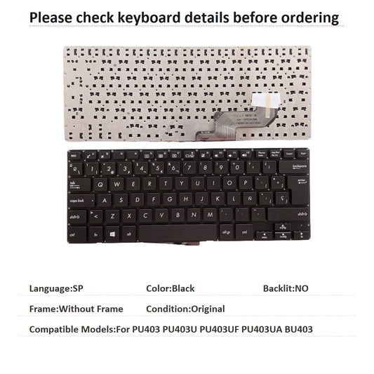 New Spanish Language  Keyboard For ASUS PU403 PU403U PU403UF PU403UA BU403 Notebook PC Replacement Keyboard ASUS laptop repair parts