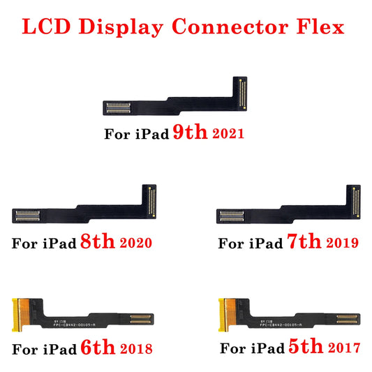 1Pcs LCD Screen Display Connector Motherboard Flex Cable Compatible For iPad 5 6 7 8 9 Gen 2017 2018 2019 2020 2021 Air 1 2 3 4 iPad tablet repair parts