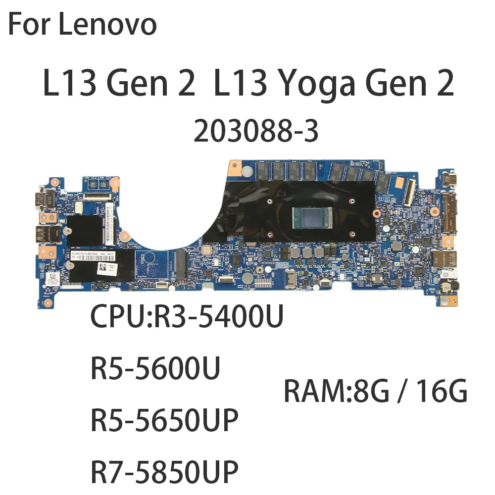 203088-3 For Lenovo ThinkPad	L13 Gen 2  L13 Yoga Gen 2 Laptop Motherboard With CPU R3 R5 R7 RAM 8G 16G 5B21J39244 5B21F38254 Lenovo laptop repair parts