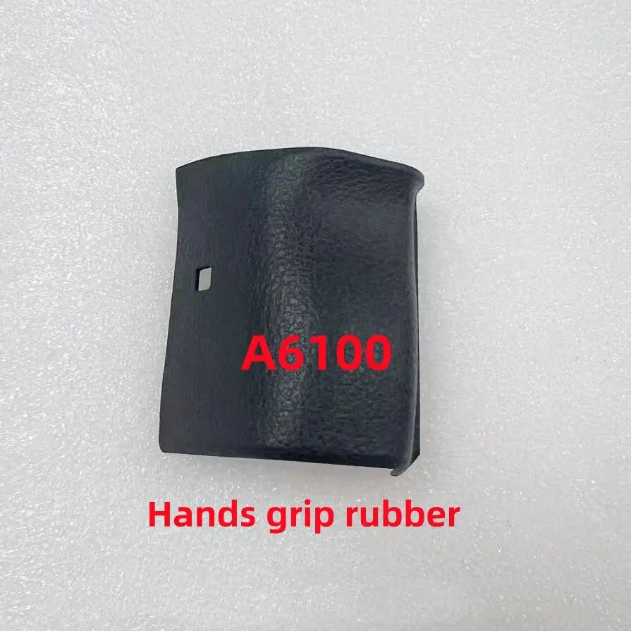 Original A6100 Hands Grip Rubber For Sony A6100 a6100 Camera Hands Rubber Repair Parts Digital Camera repair parts