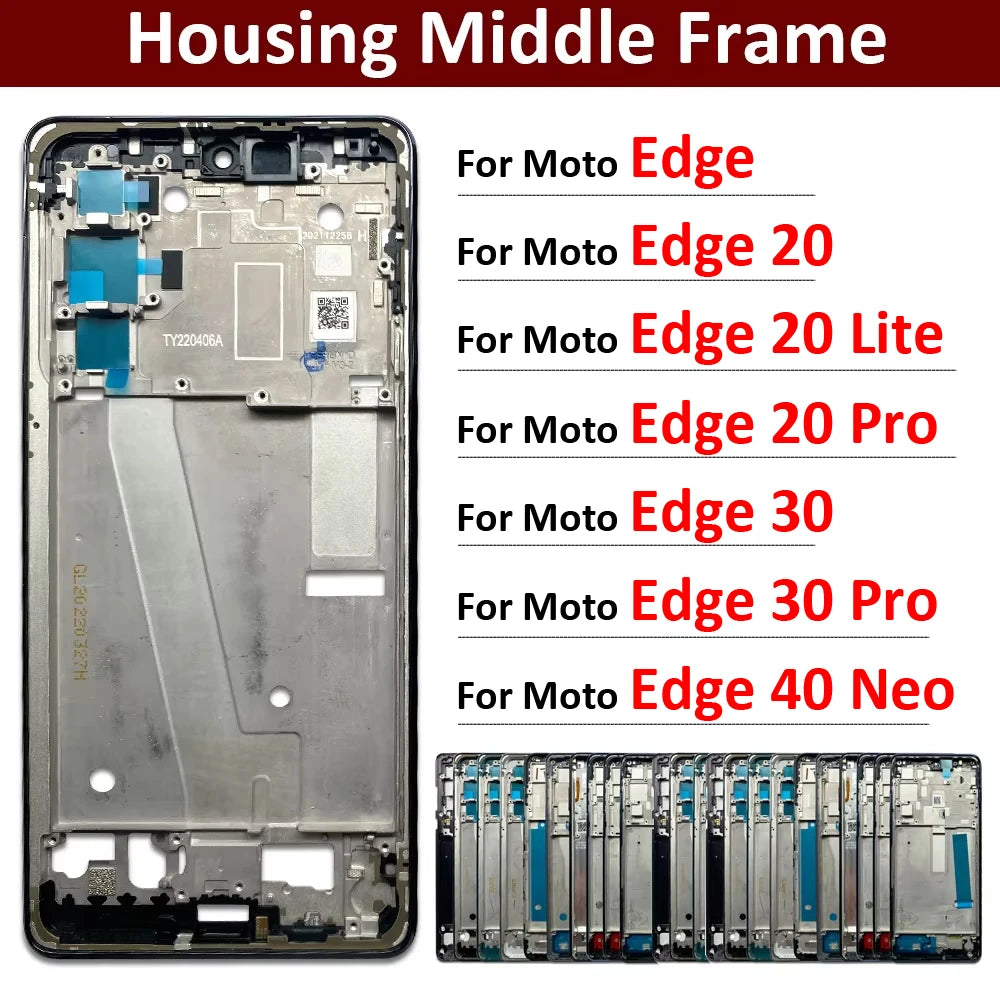 New Housing Middle Frame Bezel Middle Frame For Motorola Moto Edge 20 30 Lite Pro / Edge 40 Neo Replacement Parts Motorola phone repair parts