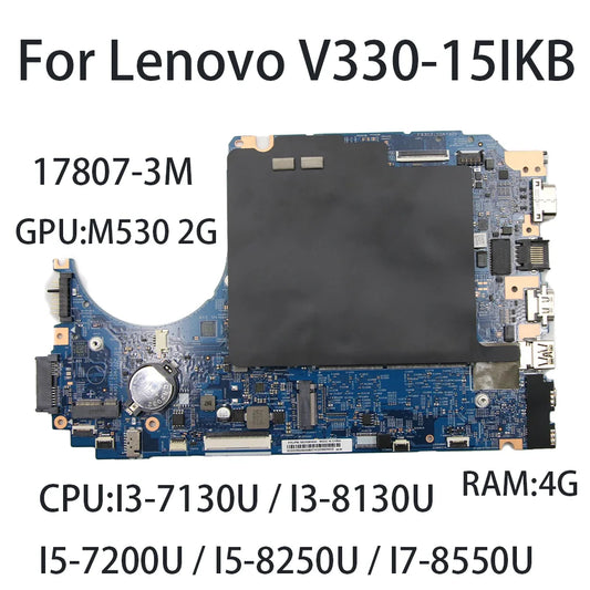 Laptop Motherboard For Lenovo V330-15IKB 17807-3M With CPU:I3-7130U I5-7200U I5-8250U GPU:M530 2G RAM:4G FRU:5B20Q60066 Lenovo laptop repair parts