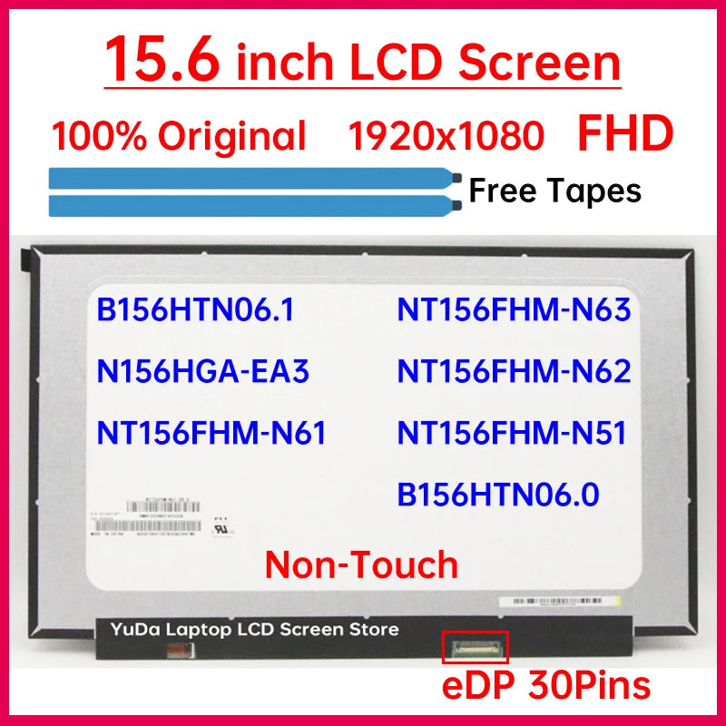 15.6" LCD Screen NT156FHM-N61 B156HTN06.1 B156HTN06.0 N156HGA-EA3 NT156FHM-N63 NT156FHM-N62 NT156FHM-N51 Display Matrix Panel Laptop screen replacement