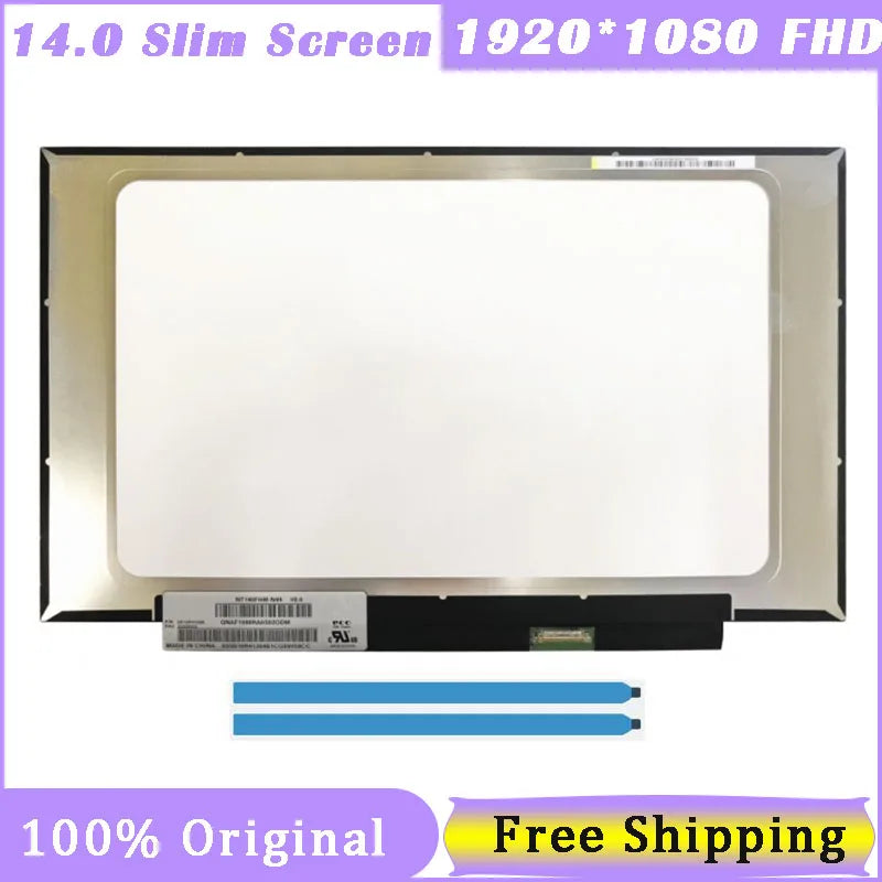 14 Inch Laptop Screen NT140FHM-N44 N32 N45 N43 B140HTN02.0 N140HCA-EBA EBC B140HAN04.3 B140HAN04.0 N140HGA-EA1 1920*1080 30 Pin