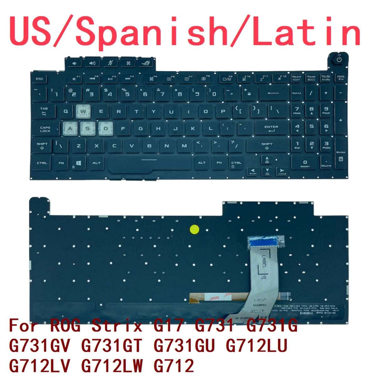 New US Spanish Latin Laptop RGB Keyboard For ASUS ROG Strix G17 G731 G731G G731GV G731GT G731GU G712LU G712LV G712LW G712 ASUS laptop repair parts