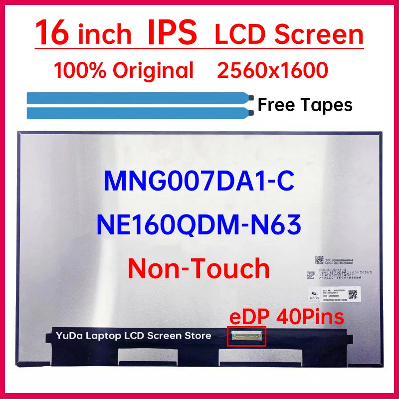 16" LCD Screen MNG007DA1-C NE160QDM-N63 For Lenovo ThinkPad E16 Gen 1 Gen 2 Display Matrix Panel 2560x1600 eDP 40 Pins Non-Touch Lenovo laptop repair parts