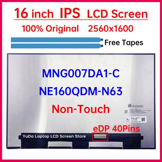 16" LCD Screen MNG007DA1-C NE160QDM-N63 For Lenovo ThinkPad E16 Gen 1 Gen 2 Display Matrix Panel 2560x1600 eDP 40 Pins Non-Touch Lenovo laptop repair parts