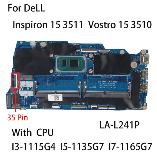Laptop Motherboard For Dell Inspiron 15 3511 Vostro 15 3510 LA-L241P With CPU I3-1115G4 I5-1135G7 I7-1165G7 CN-0042CN CN-05PD08 Dell laptop repair parts