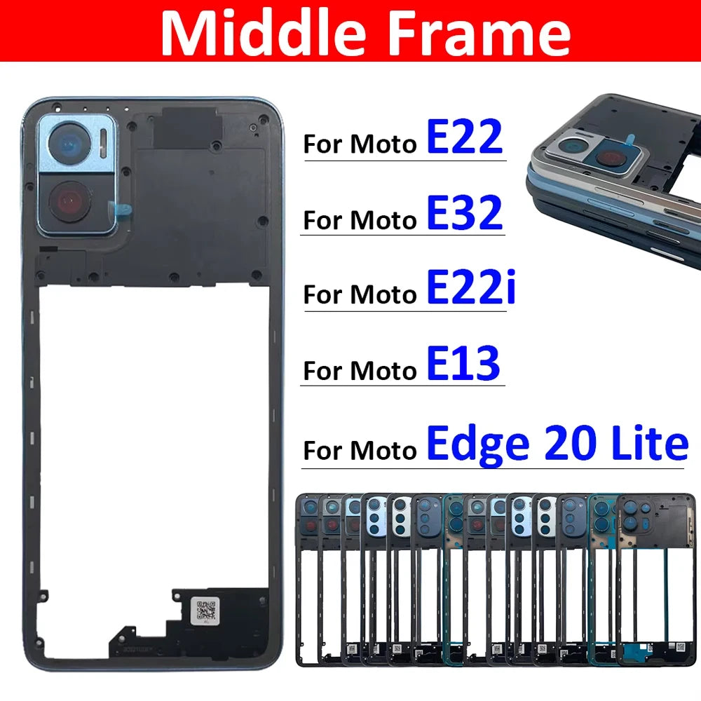 New Middle Frame Cover For Motorola For Motorola Moto E22 E32 E13 E22i Edge 20 Lite Middle Housing with Lens Frame Parts Motorola phone repair parts