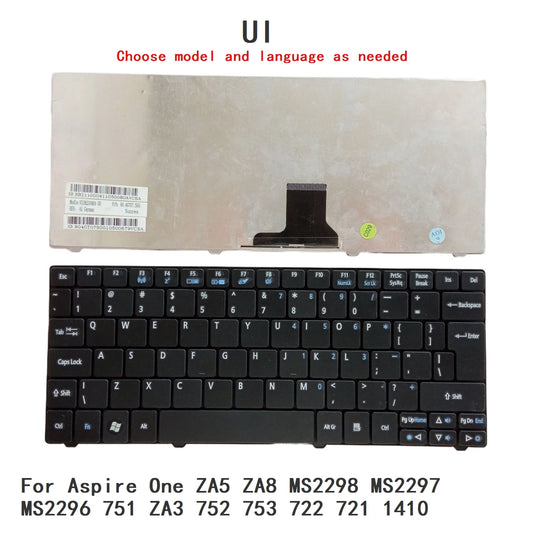 New UI Language  Keyboard For Acer Aspire One ZA5 ZA8 MS2298 MS2297 MS2296 751 ZA3 752 753 722 721 1410 Acer laptop repair parts
