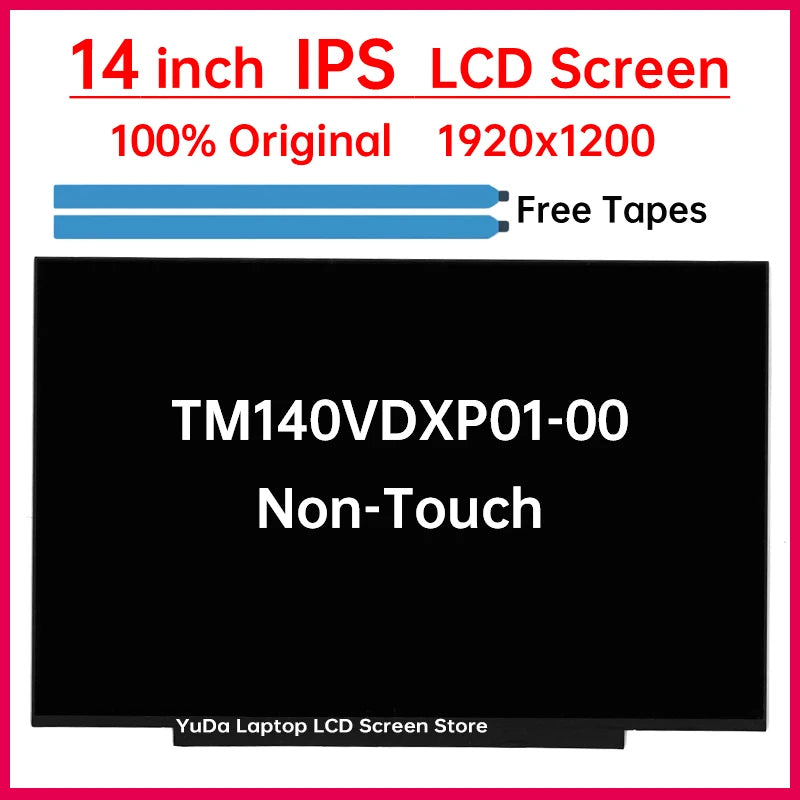 14 Inch Laptop LCD Screen TM140VDXP01-00 Display Matrix Panel Replacement 1920x1200 IPS 45% NTSC eDP 30 Pins Non-Touch Laptop screen replacement