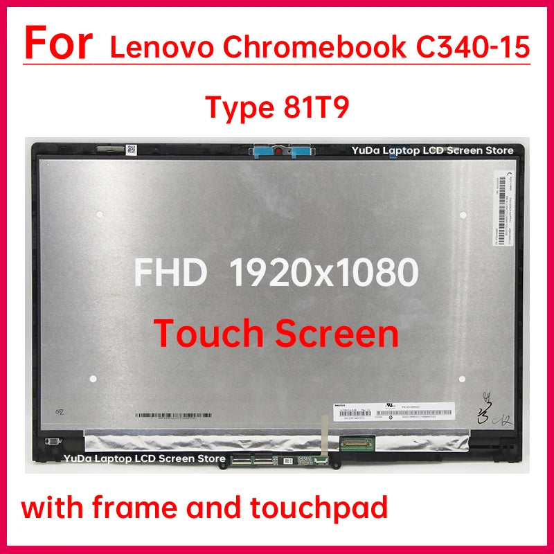15.6 Inch Laptop LCD Touch Screen For Lenovo Chromebook C340-15 Type 81T9 Display Digitizer+Bezel Assembly Replacement 1920x1080 Lenovo laptop repair parts