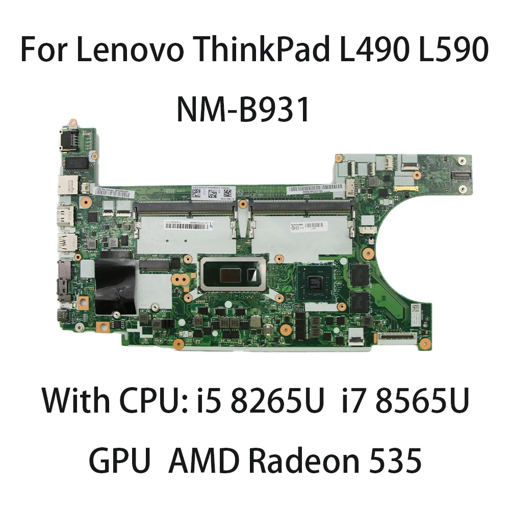 Laptop Motherboard For Lenovo ThinkPad L490 L590 AMD NM-B931 With CPU I5 8265U I7 8565U GPU R535 FRU:02DM280 02DM278 02DM279 Lenovo laptop repair parts