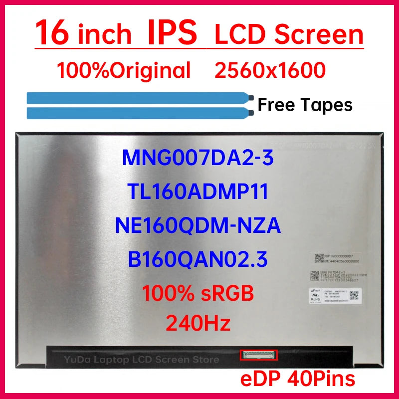 16 Inch 240Hz Laptop LCD Screen MNG007DA2-3 TL160ADMP11 NE160QDM-NZA B160QAN02.3 Display Panel 2560X1600 100% sRGB eDP 40 Pins Laptop screen replacement