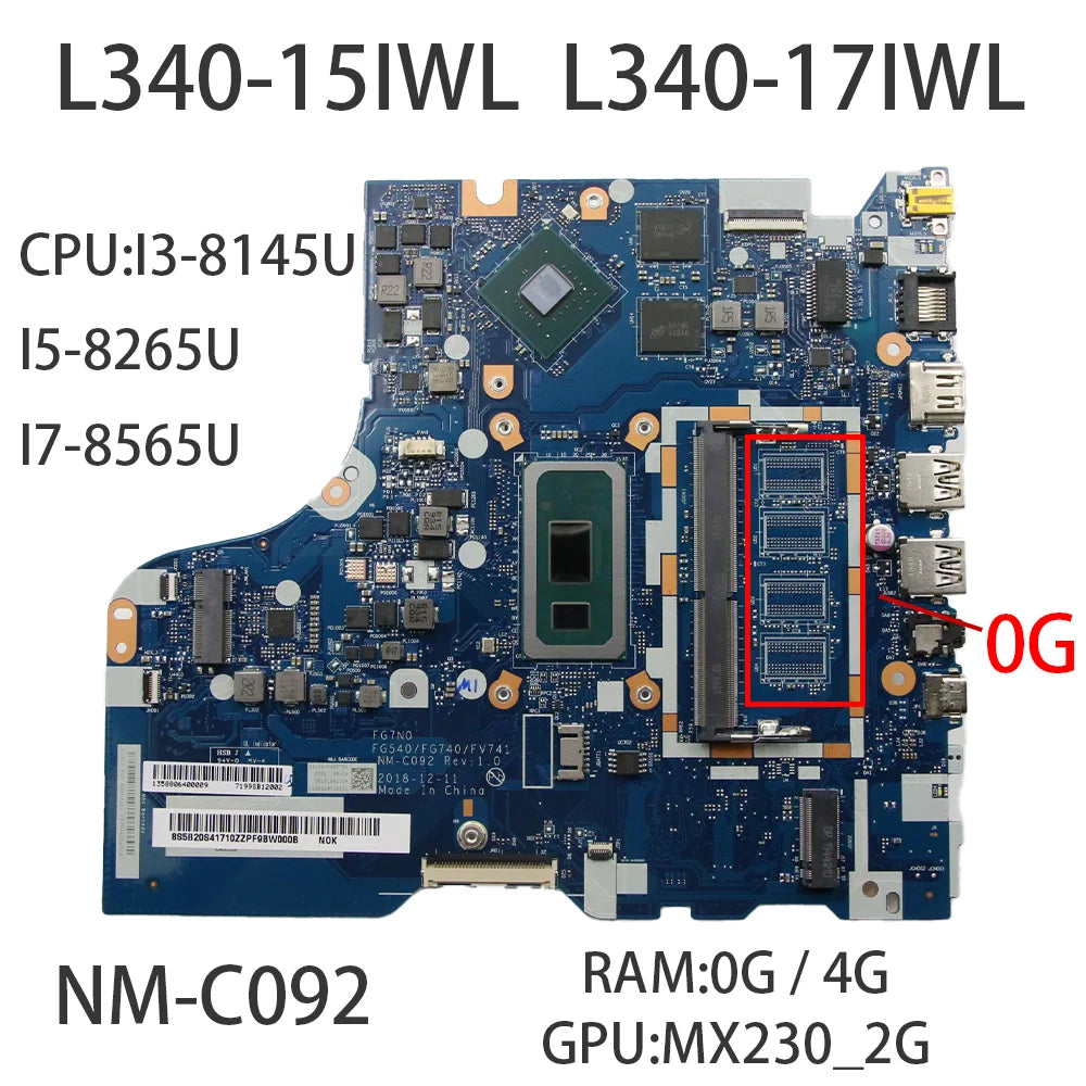 NM-C092 For Lenovo ideapad L340-15IWL  L340-17IWL Laptop Motherboard With CPU: I3-8145U I5-8265 RAM:0/4G GPU:MX230 2G 5B20S42167  Lenovo laptop repair parts