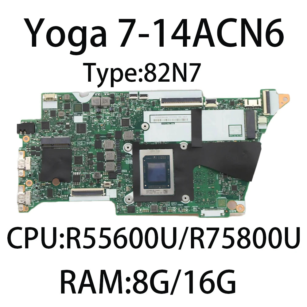 Laptop Motherboard For Lenovo Yoga 7-14ACN6 With  CPU:R5-5600U R7-5800U RAM:8G/16G FRU:5B21C81146 5B21C81148 5B21C81142 Lenovo laptop repair parts