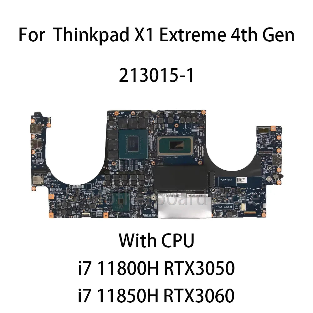 213015-1 For Lenovo Thinkpad X1 Extreme 4th Gen Laptop Motherboard With CPU：i7 11800H RTX3050 i7 11850H RTX3060 FRU:5B21D53637 Lenovo laptop repair parts
