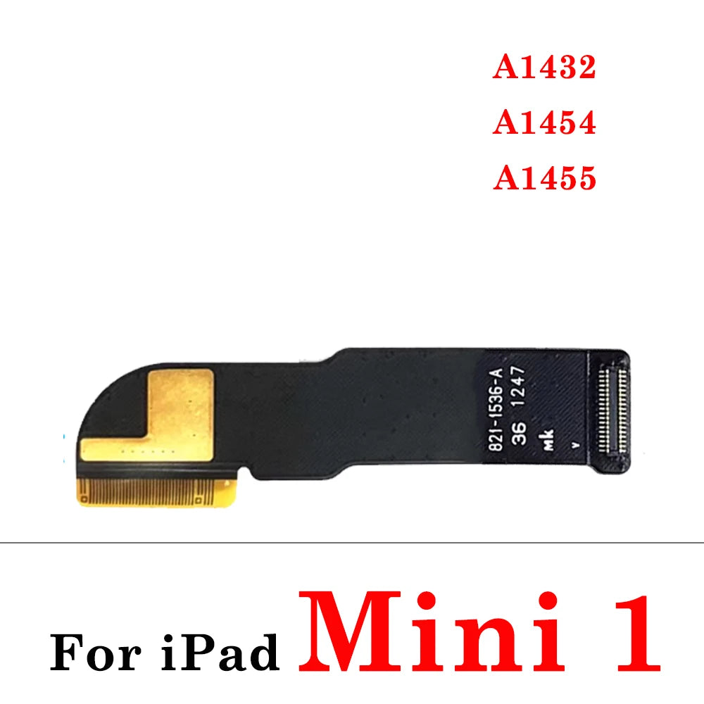 LCD Display Connecting Ribbon Flex Cable For iPad Mini 1 2 4 5 6 A1432 A1454 A1455 A1489 A1490 A1599 A1600 A1538 A1550 A2124 iPad tablet repair parts