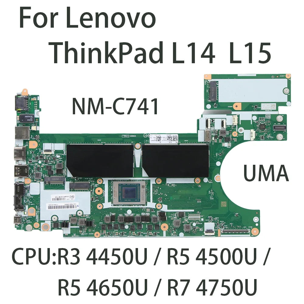 Laptop Motherboard For Lenovo ThinkPad L14 L15 AMD NM-C741 CPU:R3-4450U/R5-4500U/R5-4650U/R7-4750U FRU: 5B20W77588 5B20W77606 Lenovo laptop repair parts