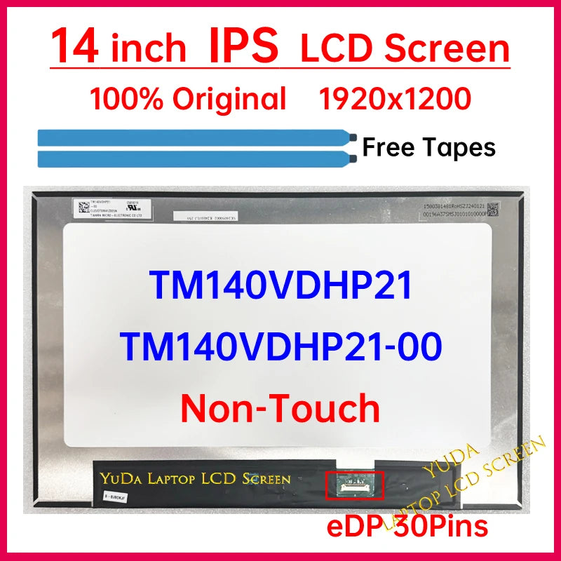 14 Inch Laptop LCD Screen TM140VDHP21 TM140VDHP21-00 Display Matrix Panel Replacement WUXGA 1920x1200 eDP 30 Pins Non-Touch Laptop screen replacement