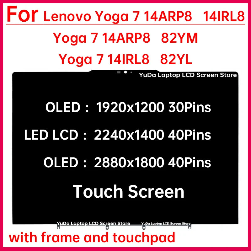 14" Laptop LCD Touch Screen For Lenovo Yoga 7 14ARP8 82YM Yoga 7 14IRL8 82YL Display Digitizer + With Frame Assembly Replacement Lenovo laptop repair parts