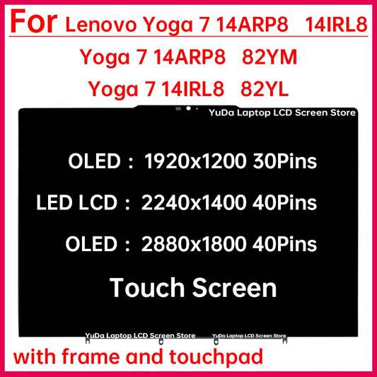 14" Laptop LCD Touch Screen For Lenovo Yoga 7 14ARP8 82YM Yoga 7 14IRL8 82YL Display Digitizer + With Frame Assembly Replacement Lenovo laptop repair parts