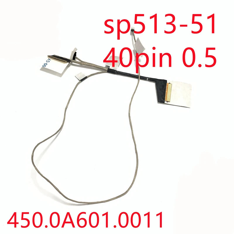 NEW ORIGINAL Laptop LCD Cable For ACER Spin 5 SP513-51 40pin 50.GK4N1.005 450.0A601.0011 30pin 450.0A60J.0001 Acer laptop repair parts