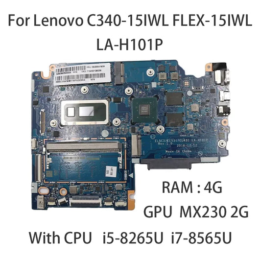 Laptop Motherboard For Lenovo C340-15IWL FLEX-15IWL LA-H101P Motherboard With CPU I5-8265U I7-8565U RAM 4G GPU MX230 2G Lenovo laptop repair parts