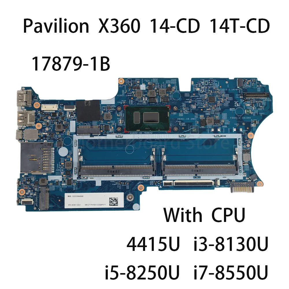 Laptop Motherboard 17879-1B For HP Pavilion X360 14-CD With CPU I3-8130U I5-8250U I7-8550U Motherboard L18163-601 L18165-601 HP laptop repair parts