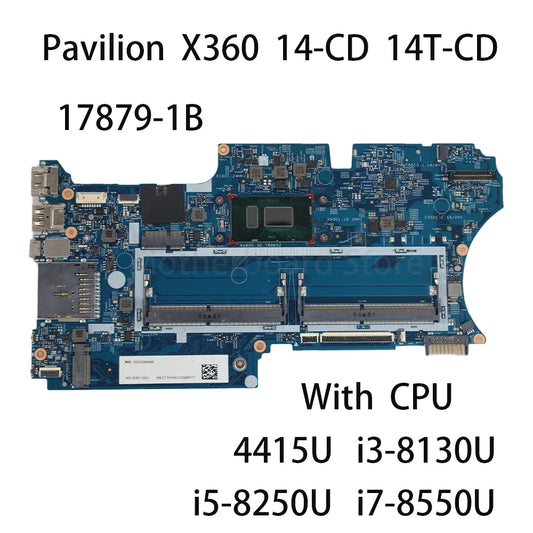 Laptop Motherboard 17879-1B For HP Pavilion X360 14-CD With CPU I3-8130U I5-8250U I7-8550U Motherboard L18163-601 L18165-601 HP laptop repair parts