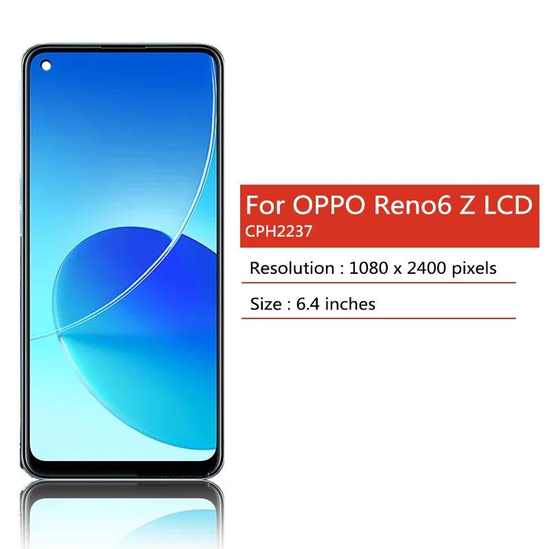 6.4" Super AMOLED For OPPO Reno6 Z LCD Display With Frame Touch Screen Digitizer Assembly For Reno 6Z CPH2237 Display Frame Oppo phone repair parts Realme phone repair parts