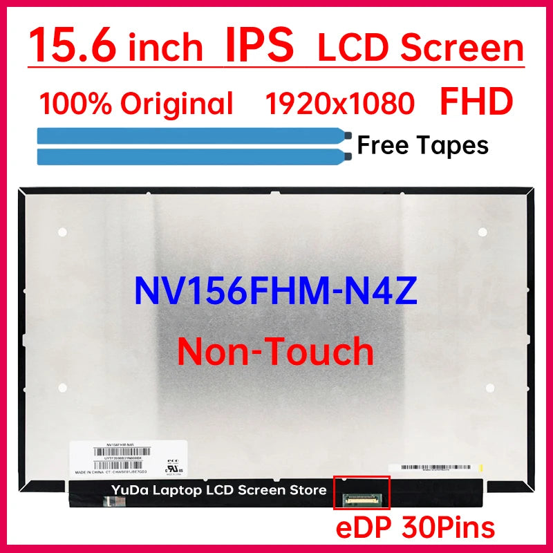 15.6" Laptop LCD Screen NV156FHM N4Z NV156FHM-N4Z Display Matrix Panel Replacement 1920x1080 IPS 45% NTSC eDP 30 Pins Non-Touch Laptop screen replacement